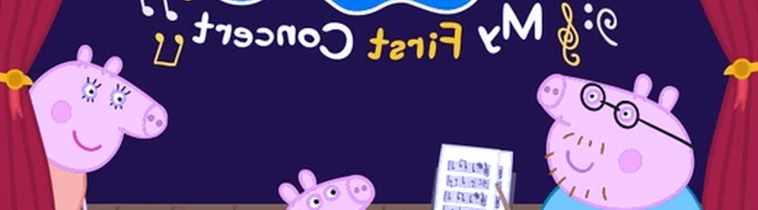 Peppa Pig's My First Concert